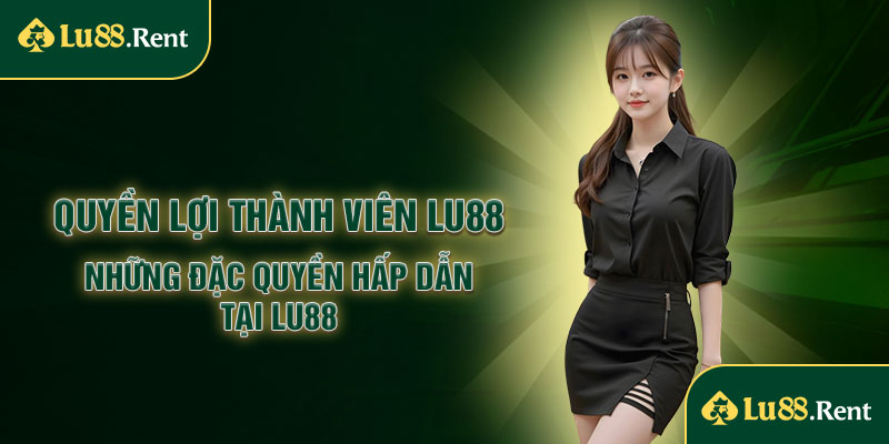 Quyền lợi thành viên