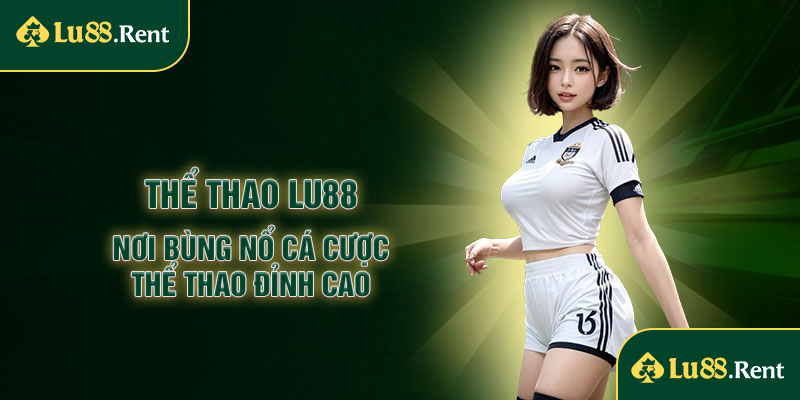 Thể Thao Lu88